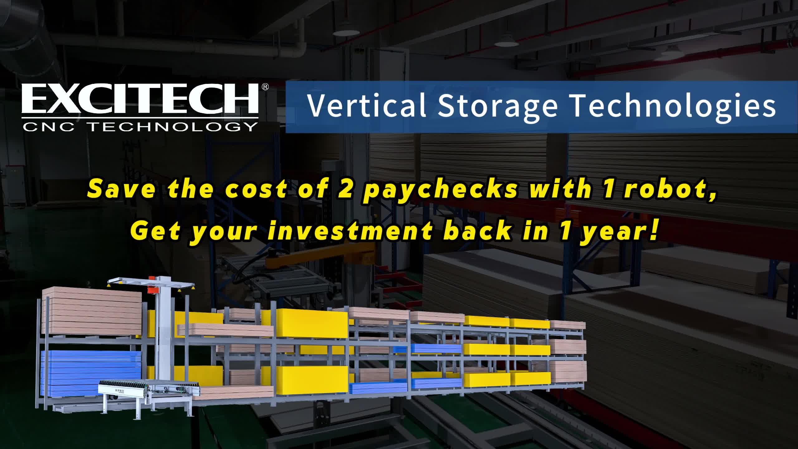 EXCITECH CNC: An Efficient Vertical Warehousing Solution.